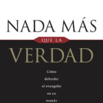 Nada más que la verdad