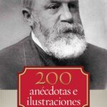 Doscióntas anécdotas e ilustraciónes