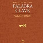 BIBLIA DE ESTUDIO PALABRA CLAVE RV60 TAPA DURA