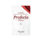 BIBLIA DE ESTUDIO DE LA PROFECIA RV60 TAPA DURA